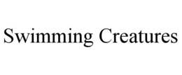 SWIMMING CREATURES trademark