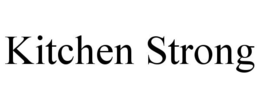 KITCHEN STRONG trademark