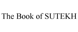 THE BOOK OF SUTEKH trademark