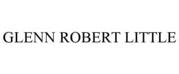 GLENN ROBERT LITTLE trademark