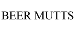 BEER MUTTS trademark