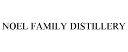 NOEL FAMILY DISTILLERY trademark