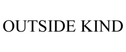 OUTSIDE KIND trademark