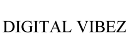 DIGITAL VIBEZ trademark
