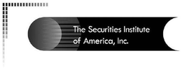 THE SECURITIES INSTITUTE OF AMERICA, INC. trademark