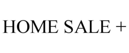 HOME SALE + trademark