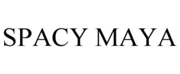 SPACY MAYA trademark