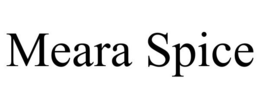 MEARA SPICE trademark