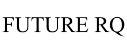 FUTURE RQ trademark