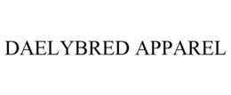 DAELYBRED APPAREL trademark