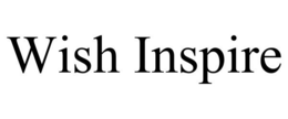 WISH INSPIRE trademark