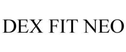 DEX FIT NEO trademark