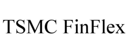 TSMC FINFLEX trademark
