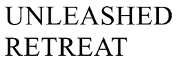 UNLEASHED RETREAT trademark