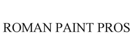 ROMAN PAINT PROS trademark