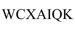 WCXAIQK trademark