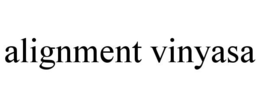 ALIGNMENT VINYASA trademark