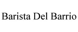 BARISTA DEL BARRIO trademark