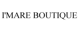 I'MARE BOUTIQUE trademark