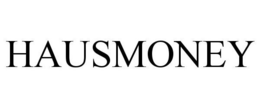 HAUSMONEY trademark