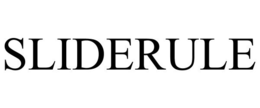 SLIDERULE trademark