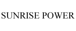 SUNRISE POWER trademark
