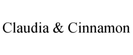 CLAUDIA & CINNAMON trademark