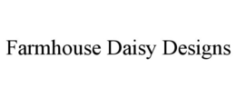 FARMHOUSE DAISY DESIGNS trademark