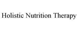 HOLISTIC NUTRITION THERAPY trademark