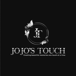 JT JOJO'S TOUCH CREATING BEAUTIFUL MEMORIES ONE TOUCH AT A TIME trademark