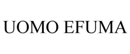 UOMO EFUMA trademark