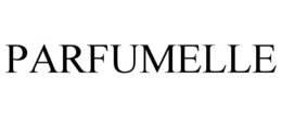 PARFUMELLE trademark