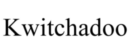 KWITCHADOO trademark