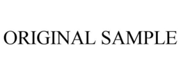 ORIGINAL SAMPLE trademark