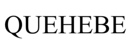 QUEHEBE trademark