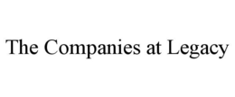 THE COMPANIES AT LEGACY trademark