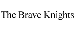 THE BRAVE KNIGHTS trademark