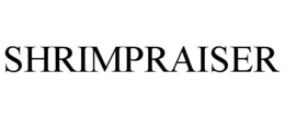 SHRIMPRAISER trademark