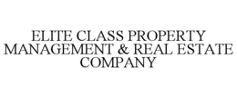 ELITE CLASS PROPERTY MANAGEMENT & REAL ESTATE COMPANY trademark
