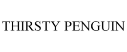 THIRSTY PENGUIN trademark