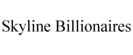 SKYLINE BILLIONAIRES trademark