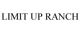 LIMIT UP RANCH trademark