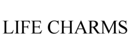 LIFE CHARMS trademark