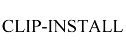 CLIP-INSTALL trademark
