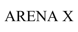 ARENA X trademark