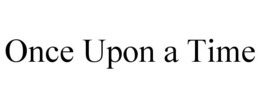 ONCE UPON A TIME trademark