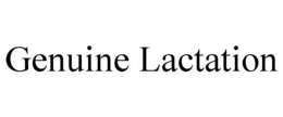 GENUINE LACTATION trademark