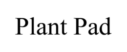PLANT PAD trademark