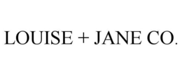 LOUISE + JANE CO. trademark