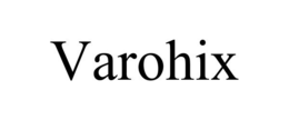 VAROHIX trademark